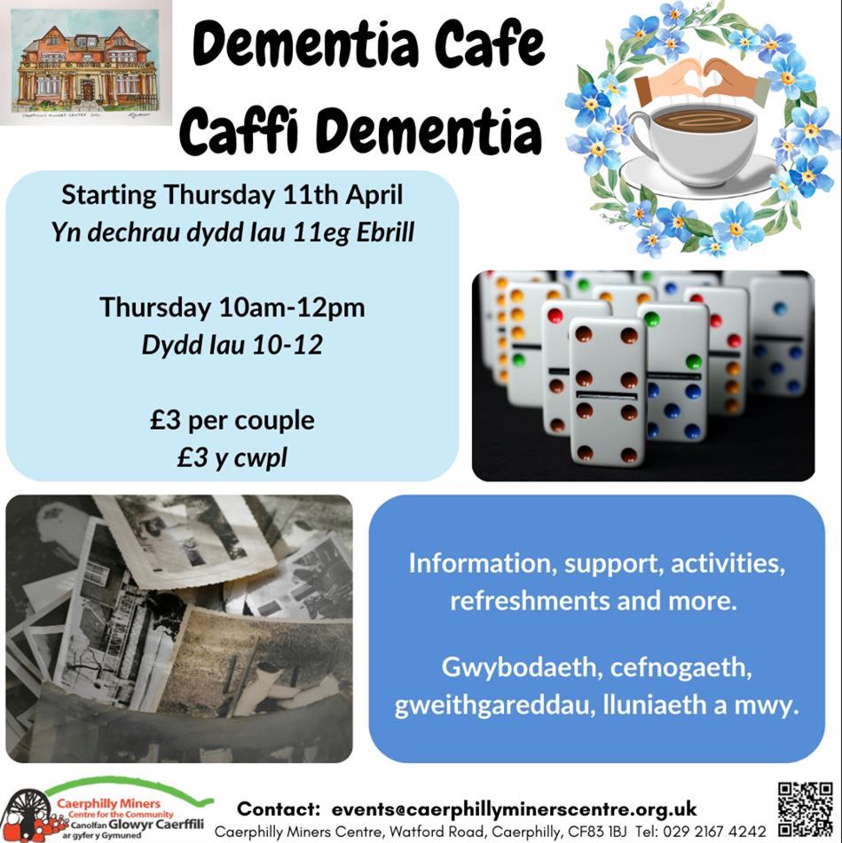 Dementia Cafe Caerphilly Miners Centre Poster 